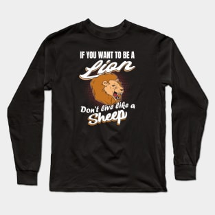 Lion Strength Motivation Long Sleeve T-Shirt